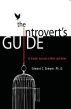 The Introvert's Guide to Greater Success at Work and Home by Edward Brewer