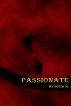 Passionate by Sotia M.