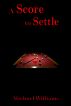 A Score to Settle by Michael Williams