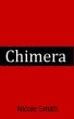 Chimera by Nicole Smith