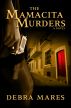 The Mamacita Murders by Debra Mares