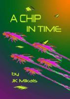 Cover for 'A Chip in Time'
