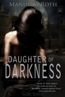 Cover for 'Daughter of Darkness (Book I)'