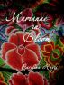 Marianne in Bloom by Carolyn Kingson