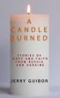 A Candle Burned by Jerry Guibor