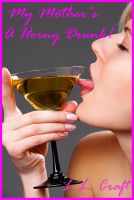 Cover for 'My Mother's a Horny Drunk'