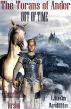 The Torans of Andor   'Out of Time' by Linda Arditto