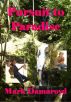 Pursuit to Paradise by Mark Damaroyd