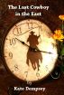 The Last Cowboy in the East by Kate Dempsey