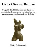 Cover for 'De la Cire au Bronze'