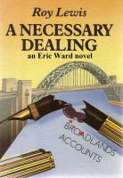 Cover for 'A Necessary Dealing'