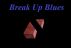 Break Up Blues by Monica P