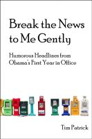 Cover for 'Break the News to Me Gently'