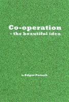Cover for 'Co-operation - the beautiful idea'