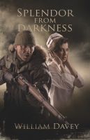 Cover for 'Splendor from Darkness'
