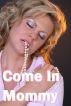 Come In Mommy by Don Draco