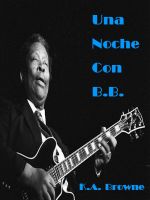 Cover for 'Una Noche con B.B. (Espa&ntilde;ol)'