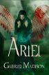 Ariel (Young Adult, Paranormal) by Gabriel Madison