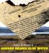 Havasu Means Blue Water by ivory simone