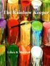 The Rainbow Keeper by Laura Marshall