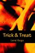 Trick & Treat by Lord Koga