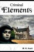 Criminal Elements by Mary Hunt