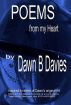 Poems from My Heart by Dawn Davies