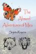 The Absurd Adventures of Mira by Sujata Rayers