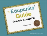 Cover for 'The Edupunks' Guide to a DIY Credential'