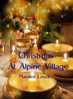 Cover for 'Christmas At Alpine Village'