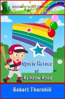 Cover for 'Sports Heroes Of Rainbow Road'