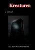 Aus Dem Dunkel Der Nacht 1 - Kreaturen by Gunter Arentzen