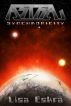 Astra: Synchronicity by Lisa Eskra