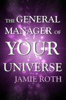 Cover for 'The General Manager of Your Universe'