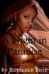 A Night in Paradise (A Lesbian Erotic Short Story) by Stephanie Rose Heat