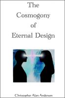 Cover for 'The Cosmogony of Eternal Design'
