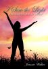 I Saw the Light by Jeannie Walker