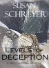 Levels Of Deception by Susan Schreyer
