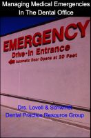 Cover for 'Managing Medical Emergencies In The Dental Office'