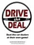 Drive the Deal! by John Kenda and Michelle McCune