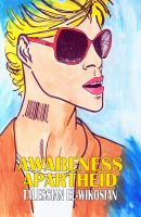 Cover for 'Awareness Apartheid'