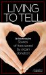 Living to Tell: Stories of lives saved by organ donation by The Dallas Morning News 