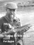 Fly Fishing on Wild Becks by Pat Regan
