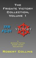 Cover for 'The Frigate Victory Collection, Volume 1'