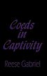Coeds in Captivity by pfpublications