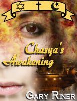 Cover for 'Chasya&rsquo;s Awakening'