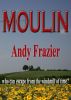 Moulin by Andy Frazier