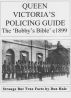 Queen Victoria's policing Guide 1899 - Victorian & Edwardian Manchester by Don Hale