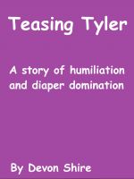 Cover for 'Teasing Tyler (An ABDL Story)'