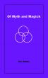 Of Myth and Magic by M.E. Brines
